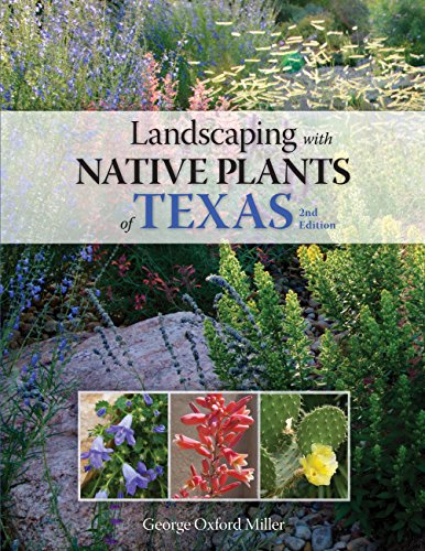 Imagen de archivo de Landscaping with Native Plants of Texas - 2nd Edition a la venta por HPB-Red