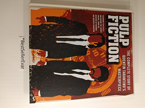 Beispielbild fr Pulp Fiction: The Complete Story of Quentin Tarantino's Masterpiece zum Verkauf von Books that Benefit