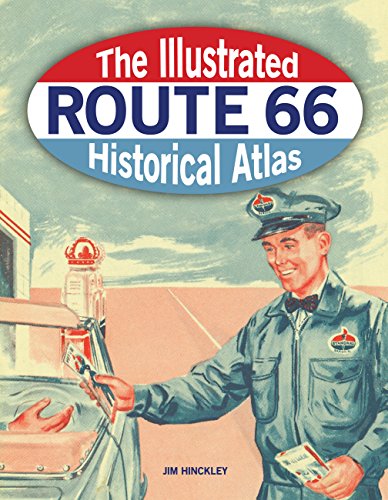 9780760345436: The Illustrated Route 66 Historical Atlas [Idioma Ingls]