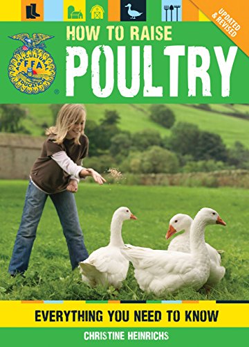 Stock image for How to Raise Poultry: Everything You Need to Know, Updated & Revised for sale by ThriftBooks-Atlanta