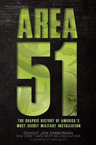 Stock image for Area 51: The Graphic History of America's Most Secret Military Installation for sale by SecondSale