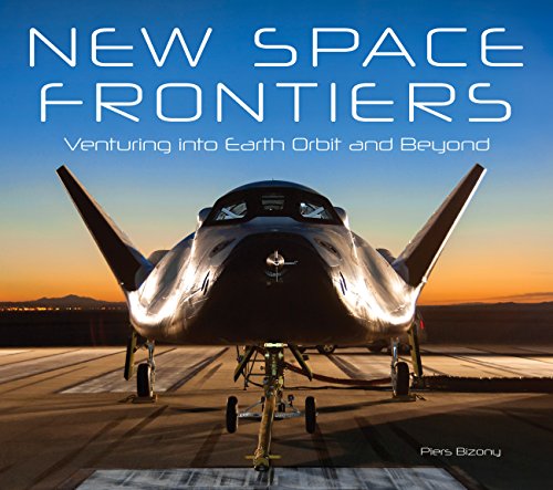 Beispielbild fr New Space Frontiers: Venturing into Earth Orbit and Beyond zum Verkauf von 8trax Media