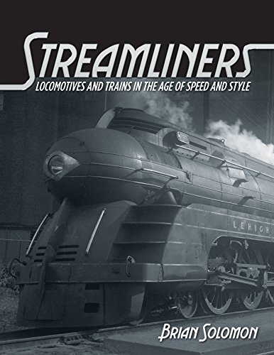 Stock image for Streamliners: Locomotives and Trains in the Age of Speed and Style for sale by Friends of  Pima County Public Library