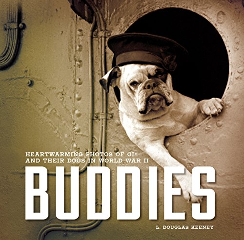 Imagen de archivo de Buddies: Heartwarming Photos of GIs and Their Dogs in World War II a la venta por ZBK Books