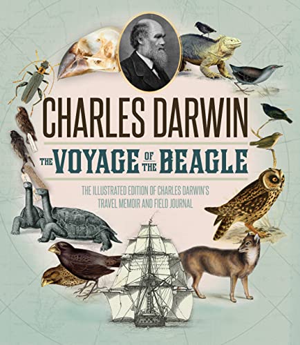 Beispielbild fr The Voyage of the Beagle: The Illustrated Edition of Charles Darwin's Travel Memoir and Field Journal zum Verkauf von Bookends