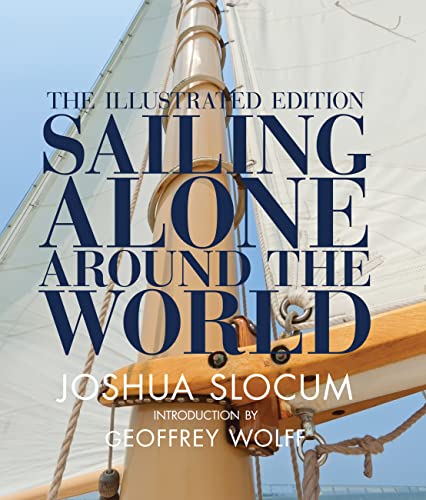 Imagen de archivo de Sailing Alone Around the World: The Illustrated Edition a la venta por WorldofBooks