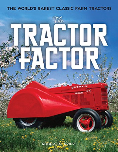 Beispielbild fr The Tractor Factor: The World's Rarest Classic Farm Tractors zum Verkauf von AwesomeBooks