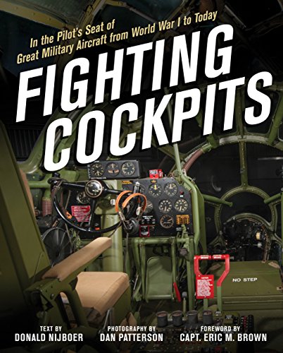 9780760349564: Fighting Cockpits: In the Pilot's Seat of Great Military Aircraft from World War I to Today