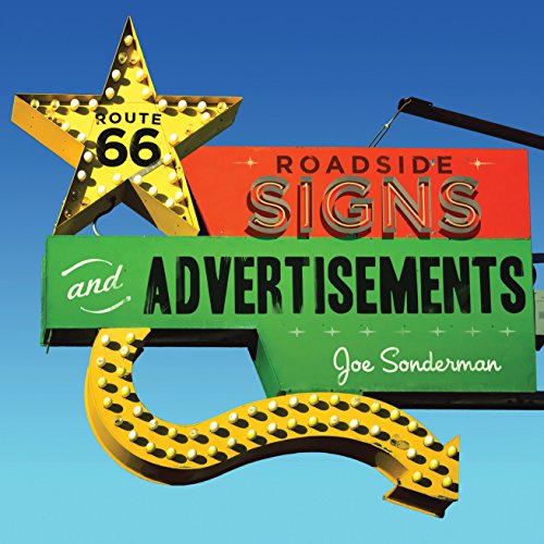 Beispielbild fr Route 66 Roadside Signs and Advertisements zum Verkauf von WorldofBooks