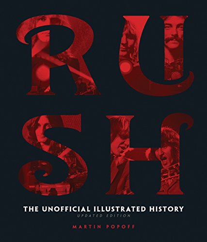 9780760349953: Rush - Updated Edition: The Unofficial Illustrated History