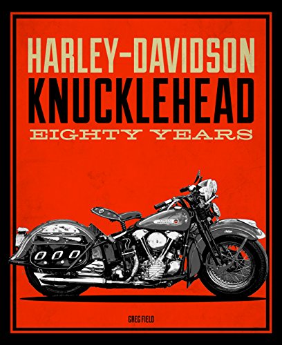 Beispielbild fr Harley-Davidson Knucklehead: Eighty Years zum Verkauf von Powell's Bookstores Chicago, ABAA