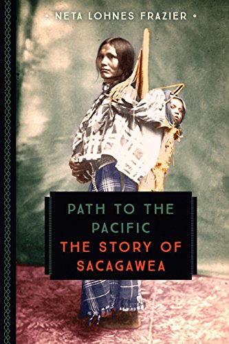 Stock image for Path to the Pacific: The Story of Sacagawea (833) for sale by Wonder Book