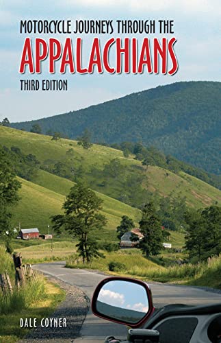 9780760352687: Motorcycle Journeys Through the Appalachians: 3rd Edition