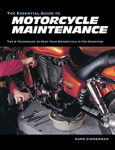 Beispielbild fr The Essential Guide to Motorcycle Maintenance zum Verkauf von Better World Books