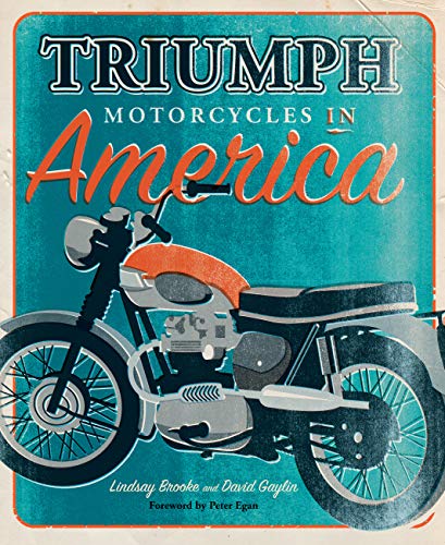 Imagen de archivo de Triumph Motorcycles in America a la venta por Books Unplugged