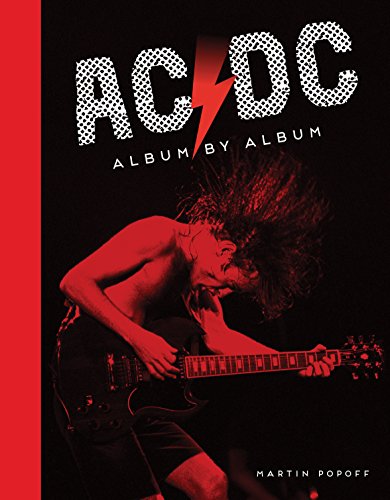 Imagen de archivo de AC/DC: Album by Album a la venta por Ebooksweb