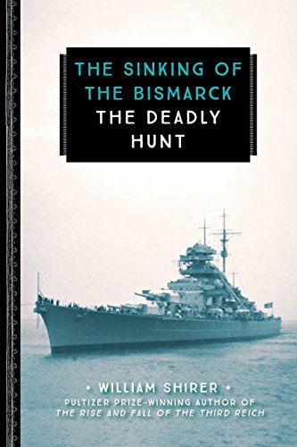 Imagen de archivo de The Sinking of the Bismarck: The Deadly Hunt (833) a la venta por Books Unplugged