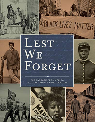 Stock image for Lest We Forget: The Passage from Africa into the Twenty-First Century for sale by HPB-Blue