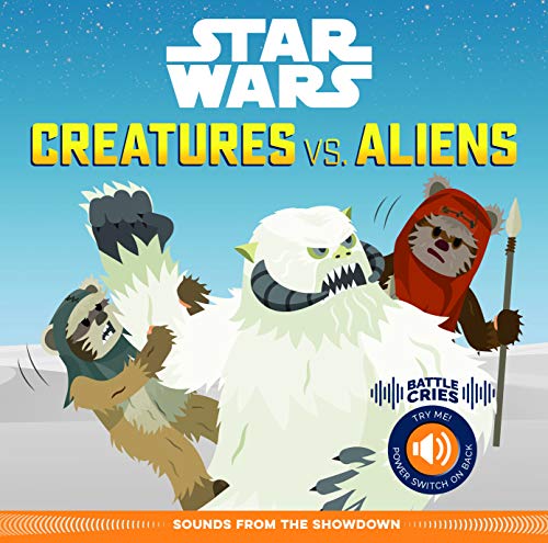9780760364048: Star Wars Battle Cries: Creatures vs. Aliens: Sounds from the Showdown