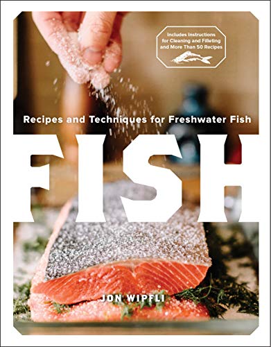 Stock image for Fish: Recipes and Techniques for Freshwater Fish for sale by ThriftBooks-Atlanta