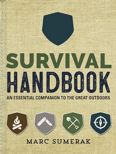 Stock image for Survival Handbook: An Essential Companion to the Great Outdoors for sale by Goodwill