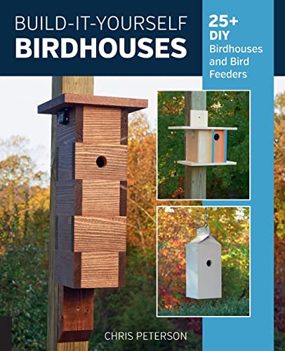 Beispielbild fr Build-It-Yourself Birdhouses: 25+ DIY Birdhouses and Bird Feeders zum Verkauf von BooksRun