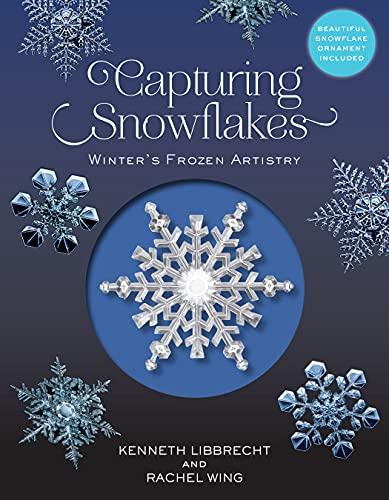 Beispielbild fr Capturing Snowflakes: Winter's Frozen Artistry zum Verkauf von BookOutlet