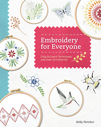 Beispielbild fr Embroidery for Everyone : Easy to Learn Techniques with 50 Patterns! zum Verkauf von Better World Books