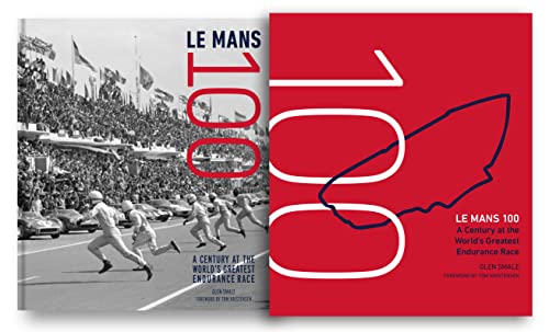 Stock image for Le Mans 100: A Century at the World's Greatest Endurance Race for sale by Revaluation Books