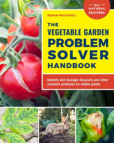 Beispielbild fr The Vegetable Garden Problem Solver Handbook zum Verkauf von Blackwell's