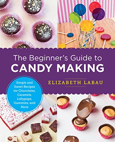 Stock image for The Beginner's Guide to Candy Making for sale by PBShop.store US