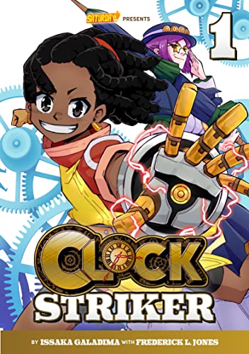 Beispielbild fr Clock Striker, Volume 1: "I'm Gonna Be a SMITH!" (Saturday AM TANKS / Clock Striker, 1) zum Verkauf von BooksRun