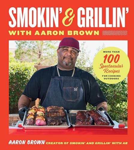 Beispielbild fr Smokin' and Grillin' With Aaron Brown zum Verkauf von Blackwell's