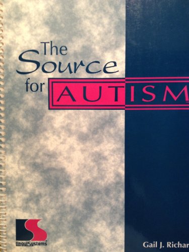 Stock image for The Source for Autism for sale by ShowMe D Books