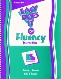 Easy Does it for Fluency Intermediate- Materials Book (9780760601730) by Barbara A. Roseman; Karin L. Johnson