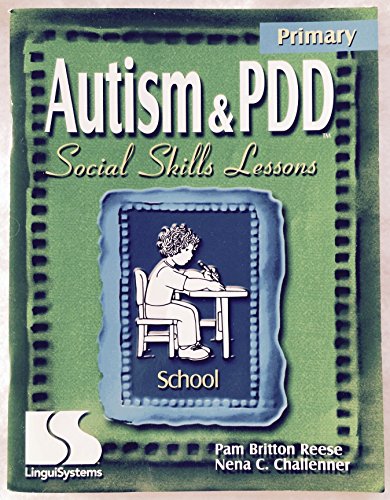 Beispielbild fr Autism PDD Primary Social Skills Lessons: School zum Verkauf von Books of the Smoky Mountains