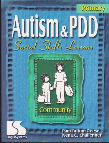 Stock image for Autism & PDD Social Skills Lessons. Community. for sale by SecondSale