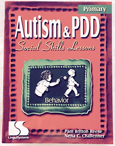 Beispielbild fr Autism & PDD Primary Social Skills Lessons: Behavior zum Verkauf von HPB-Diamond