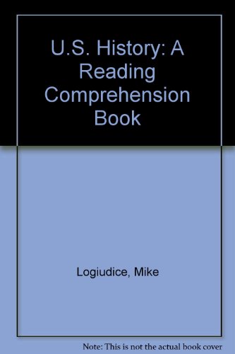 Beispielbild fr U.S. History: A Reading Comprehension Book ; 9780760604496 ; 0760604495 zum Verkauf von APlus Textbooks