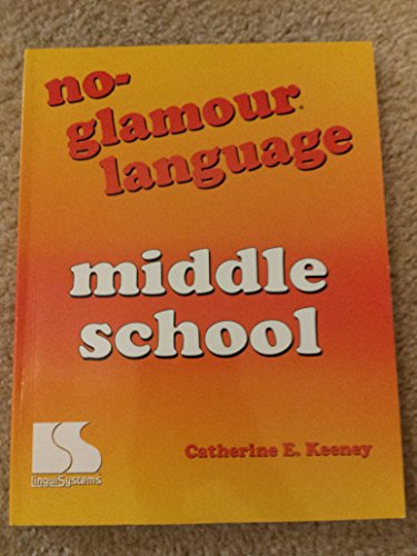 Beispielbild fr No-Glamour Language Middle School zum Verkauf von SecondSale