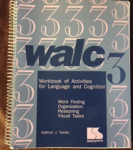 Beispielbild fr Walc 3 Workbook of Activities for Language and cognition (WALC) zum Verkauf von Books Unplugged