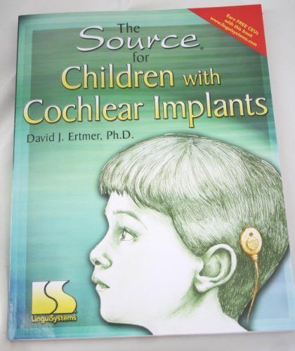 Beispielbild fr Source for Children with Cochlear Implants zum Verkauf von Ergodebooks