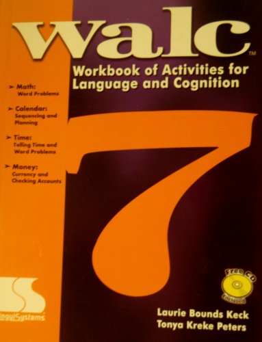 9780760606605: WALC: Workbook of Activities for Language and Cognition (walc 7)