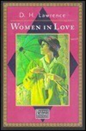 Women in Love: Cambridge Lawrence Edition - Lawrence, D. H.