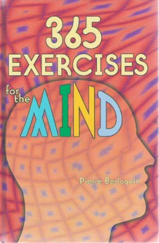 Imagen de archivo de 365 exercises for the mind a la venta por SecondSale