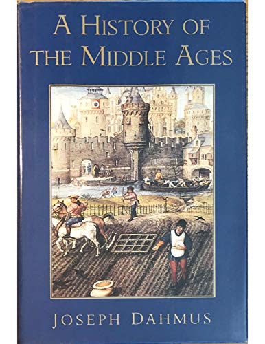 Imagen de archivo de A history of the Middle Ages a la venta por Better World Books