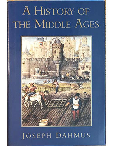 A History of the Middle Ages