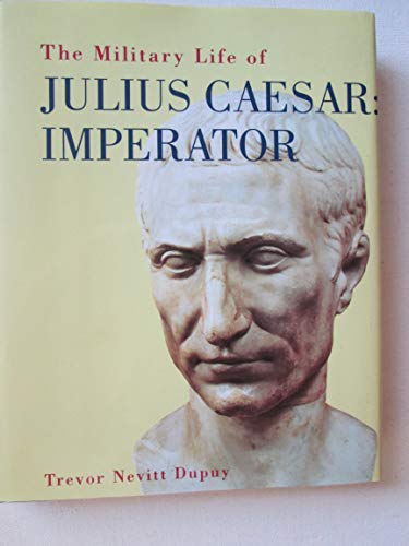 Stock image for Military Life of Julius Caesar,Imperator for sale by Better World Books