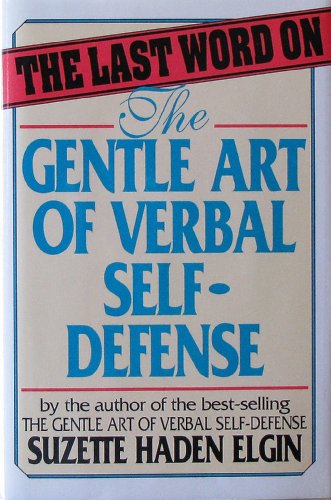 Beispielbild fr The Last Word on the Gentle Art of Verbal Self-defense zum Verkauf von Books of the Smoky Mountains