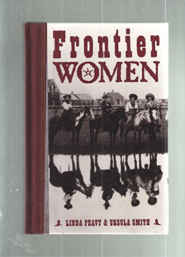 Stock image for Frontier Women for sale by Firefly Bookstore